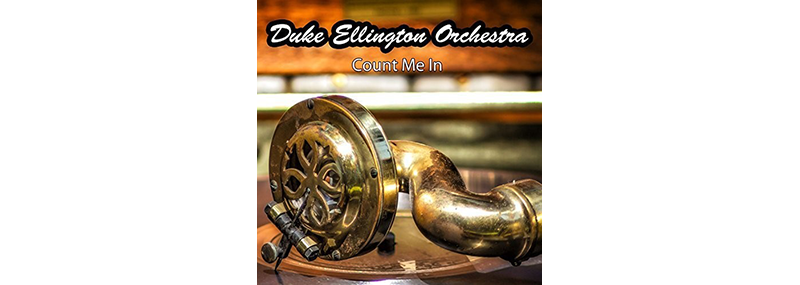 Duke Ellington – Count Me In (Feat Count Basie&nbsp;Orchestra)