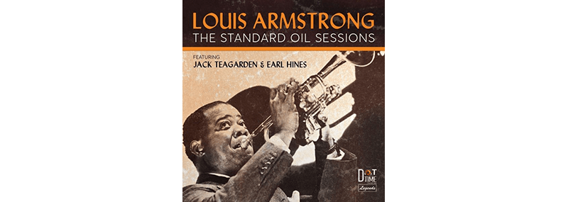 The Standard Oil Sessions – Louis&nbsp;Armstrong